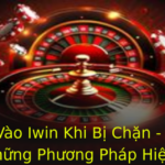 Cach Vao Iwin Khi Bi Chan Kham Pha Nhung Phuong Phap Hieu Qua 1