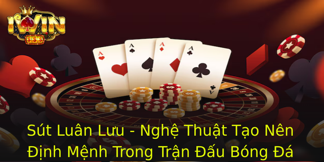 Sut Luan Luu Nghe Thuat Tao Nen Inh Menh Trong Tran Au Bong A